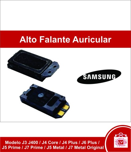 238-0-Alto Falante Auricular Modelos Samsung Galaxy Modelo J3 J400 / J4 Core / J4 Plus / J6 Plus / J5 Prime / J7 Prime / J5 Metal / J7 Metal Original